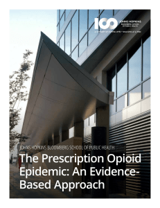 The Prescription Opioid Epidemic: An Evidence- Based Approach