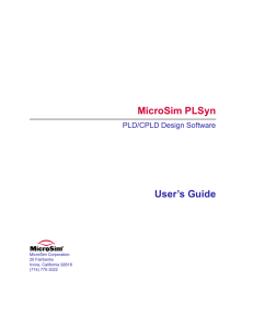 MicroSim PLSyn User’s Guide PLD/CPLD Design Software MicroSim Corporation