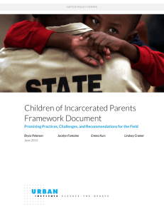 Children of Incarcerated Parents Framework Document Bryce Peterson