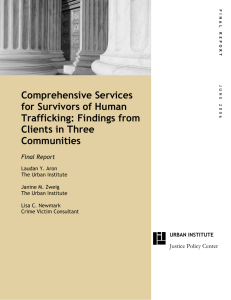 Comprehensive Services for Survivors of Human Trafficking: Findings from