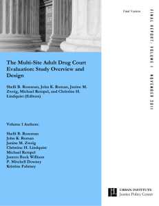 The Multi-Site Adult Drug Court Evaluation: Study Overview and Design