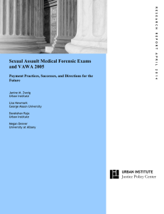 z  Sexual Assault Medical Forensic Exams and VAWA 2005