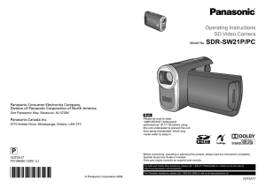 SDR-SW21P/PC Operating Instructions SD Video Camera Model No.