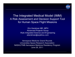 The Integrated Medical Model (IMM) for Human Space Flight Missions