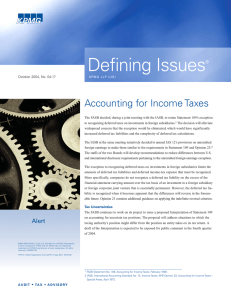 Defining Issues Accounting for Income Taxes ®