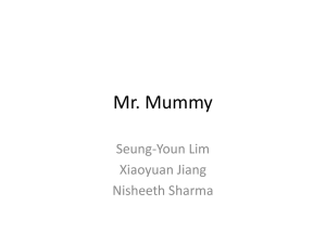 Mr. Mummy Seung-Youn Lim Xiaoyuan Jiang Nisheeth Sharma