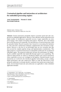 Customized pipeline and instruction set architecture for embedded processing engines Amir Yazdanbakhsh