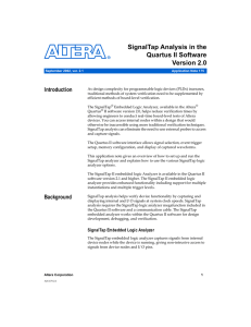 SignalTap Analysis in the Quartus II Software Version 2.0 Introduction