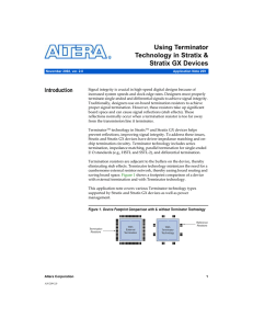 Using Terminator Technology in Stratix &amp; Stratix GX Devices Introduction