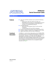 BitBlaster Serial Download Cable Features