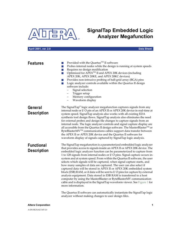 SignalTap Embedded Logic Analyzer Megafunction Features