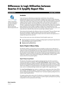 Differences in Logic Utilization between Quartus II &amp; Synplify Report Files Introduction