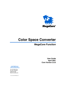 Color Space Converter MegaCore Function User Guide April 2001