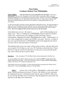 First Friday Graduate Student Tour Philadelphia Tour Guides: 1