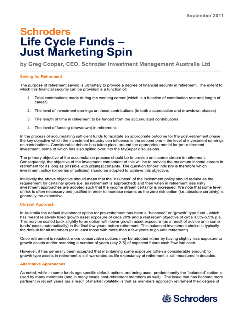 life-cycle-funds-just-marketing-spin-schroders