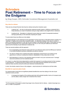 Post Retirement – Time to Focus on the Endgame Schroders