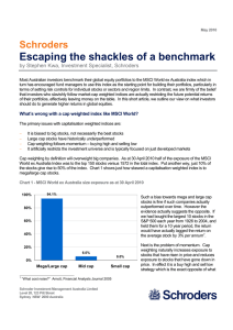 Escaping the shackles of a benchmark Schroders