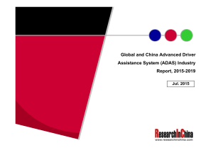 Global and China Advanced Driver Assistance System (ADAS) Industry Report, 2015-2019 Jul. 2015