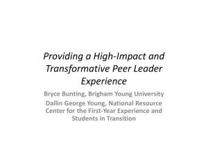 Providing a High‐Impact and  Transformative Peer Leader  Experience