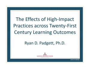 The Effects of High‐Impact  g p Practices across Twenty‐First 