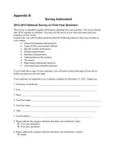 Appendix B Survey Instrument 2012-2013 National Survey on First-Year Seminars