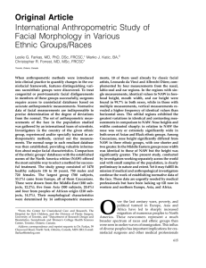 Original Article International Anthropometric Study of Facial Morphology in Various Ethnic Groups/Races