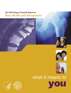 you what it means to Bone Health and Osteoporosis
