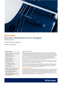 Schroders  Schroder Global Blend Fund (Hedged) Wholesale Class