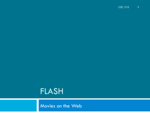 FLASH Movies on the Web CSC 210 1