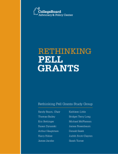 PELL GRANTS RETHINKING Rethinking Pell Grants Study Group