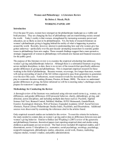 Over the past 30 years, women have emerged on the... bold presence.  They are changing the face of philanthropy... Women and Philanthropy:  A Literature Review