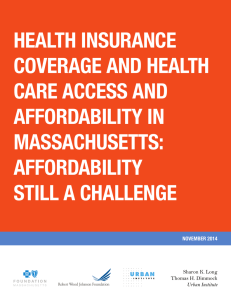 HEALTH INSURANCE COVERAGE AND HEALTH CARE ACCESS AND AFFORDABILITY IN