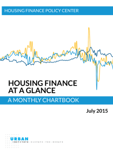HOUSING FINANCE AT A GLANCE A MONTHLY CHARTBOOK July 2015