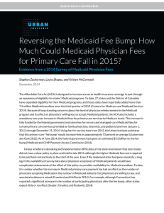 Reversing the Medicaid Fee Bump: How Much Could Medicaid Physician Fees