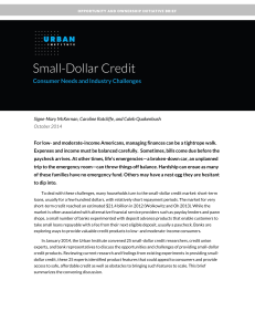 Small-Dollar Credit Consumer Needs and Industry Challenges