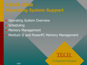 TECH CS364 CH08 Operating System Support Computer Science