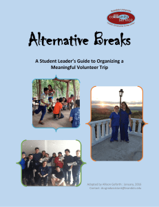 Alternative Breaks  A Student Leader’s Guide to Organizing a Meaningful Volunteer Trip