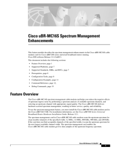 Cisco uBR-MC16S Spectrum Management Enhancements