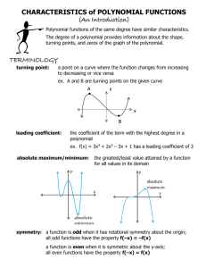 CHARACTERISTICS of POLYNOMIAL FUNCTIONS (An Introduction)