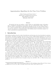 Approximation Algorithms for the Class Cover Problem