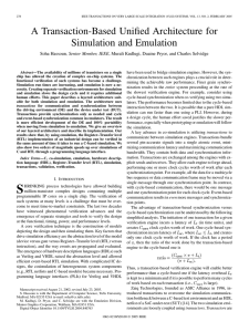 A Transaction-Based Unified Architecture for Simulation and Emulation , Senior Member, IEEE