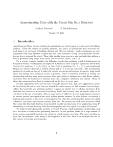 Approximating Data with the Count-Min Data Structure 1 Introduction Graham Cormode