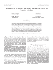 The Social Costs of Emotional Suppression: A Prospective Study of the Transition to College Sanjay Srivastava Maya Tamir