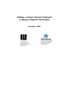 Building a Common Outcome Framework to Measure Nonprofit Performance December 2006