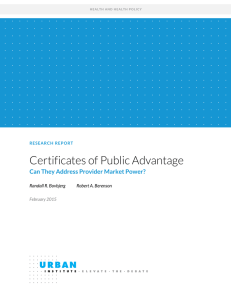 Certificates of Public Advantage  Can They Address Provider Market Power?