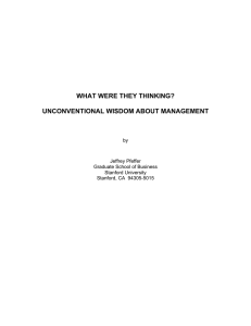 WHAT WERE THEY THINKING?  UNCONVENTIONAL WISDOM ABOUT MANAGEMENT by