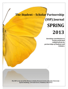 SPRING 2013 The Student – Scholar Partnership