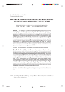 DYNAMIC MULTIPROCESSOR SCHEDULING MODEL FOR THE RECONFIGURABLE MESH COMPUTING NETWORKS SHAHARUDDIN SALLEH ,