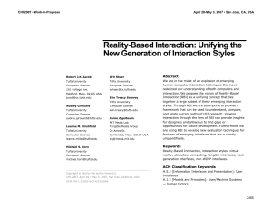 Reality-Based Interaction: Unifying the New Generation of Interaction Styles  Abstract