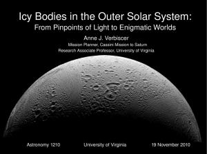Icy Bodies in the Outer Solar System: From Pinpoints of Light to Enigmatic Worlds Anne J. Verbiscer